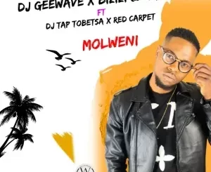 DJ Geewave, Bizizi & KayGee – Molweni (feat. DJ Tap Tobetsa & Red Carpet)