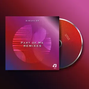 EP: DJExpo SA, Promilion – Part of Me (Remixes)