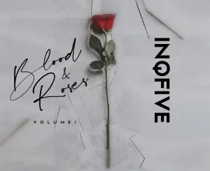 InQfive – Blood & Roses, Vol. 3