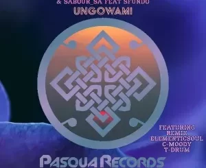 It’s Nocturnal, Sabour_SA, Sfundo – Ungowami (Incl. Remixes)