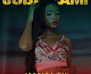 Jessica LM – Juba Lami ft. Woza Sabza