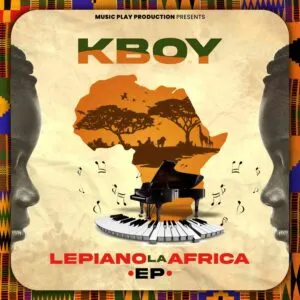 K Boy – Le Piano La Africa