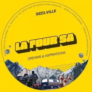 La Four SA – Dreams & Aspirations