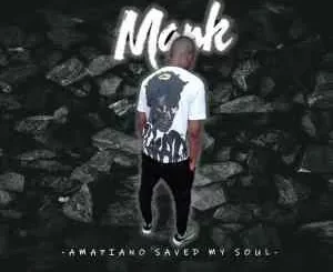 Man-K & Thuske SA – Save My Soul ft. Da Ish