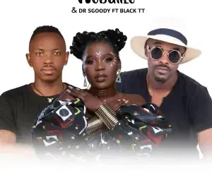 Nobuhle & DrSgoody – Sibonga Wena (feat. Black TT)