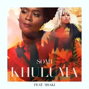 Somi – Khuluma