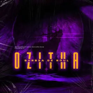 Surbza De Soul – Ozitha