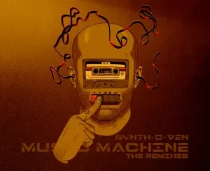 Synth-O-Ven – Music Machine (The Remixes)