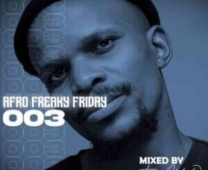 TorQue-MuziQ-–-Afro-Freaky-Friday-003-Mix-mp3-download-zamusic-300x300
