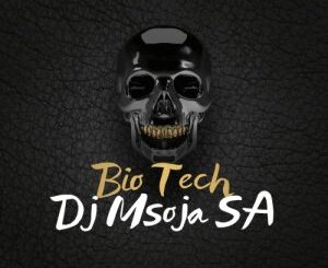 Dj-Msoja-SA-–-BioTech-mp3-download-zamusic