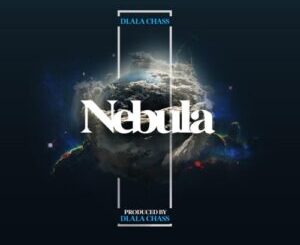 Dlala Chass – Nebula