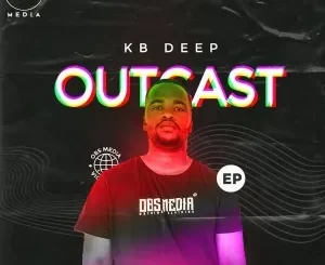 KB Deep – Outcast