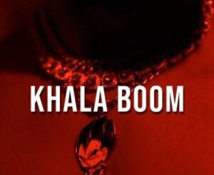 Kevi Kev – Khala Boom
