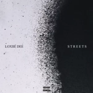 Loxiie Dee – Streets (Amapiano Remix)[Tik Tok]