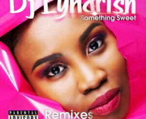 Lyndrish – Something Sweet (Kususa Remix)