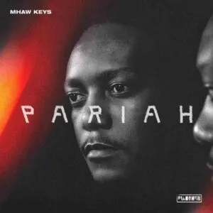 Mhaw Keys – Pariah (Cover Artwork + Tracklist)