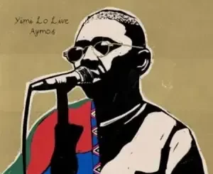 Aymos – Lyf Styl (Live) ft. Mas Musiq