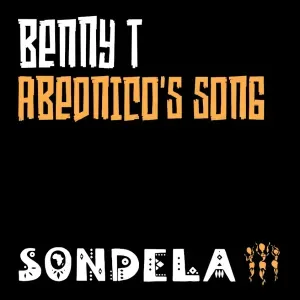 Benny T – Abednico’s Song