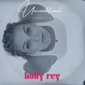 Holly Rey – Unconditional Stripped