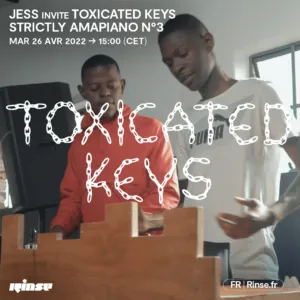 Jess & Toxicated Keys – Strictly Amapiano Mix
