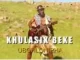 Khulasikubeke – Ubohlonipha