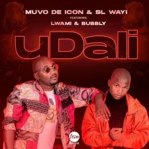 Muvo De Icon & SL Wayi – Udali ft. Lwami & Bubbly