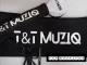 T&T Musiq – Mamazala ft Pushkin & Sim Setter