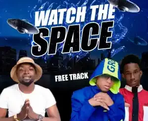 Vusinator & BNT Natives – Watch The Space [Mp3]