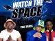 Vusinator & BNT Natives – Watch The Space [Mp3]