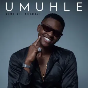 Azmo Nawe – Umuhle ft. Nokwazi