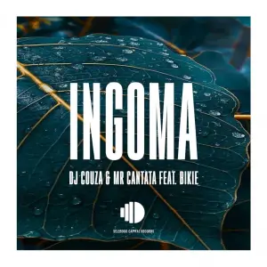 DJ Couza & Mr.Cantata – Ingoma ft. Bikie
