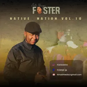 Foster SA – Native Nation Vol 10