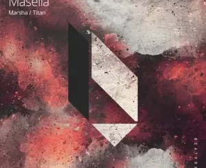Masella – Marsha (Original Mix)