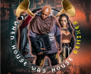 Mobi Dixon – When House Was House (Citrus Music Twist) Ft. Mariechan & Jnr SA