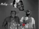 Nelcy-B – New Love, New Life ft Dr. Tawanda & DJ Sk