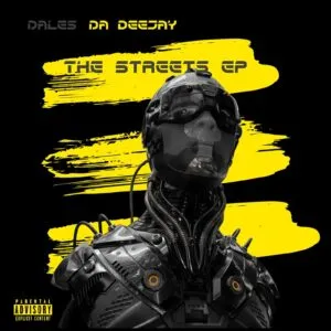 DaLes Da Deejay – The Streets