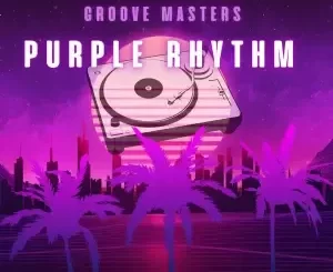 Groove Masters – Purple RHYTHM