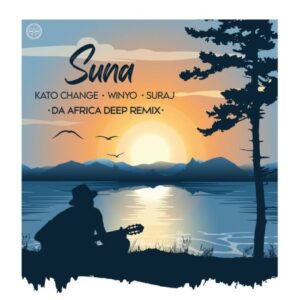 Kato Change, Winyo & SURAJ – Suna (Da Africa Deep Afrikan Remix)