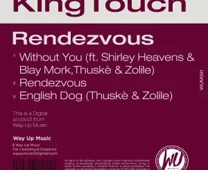 KingTouch – Rendezvous
