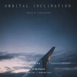 RaLf & Legacy202 – Orbital Inclination