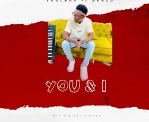 Toolbox – You and I ft Benzo