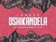 Txngos – Oshikandela ft. Florito, Chester Houseprince & DJ Spuzza