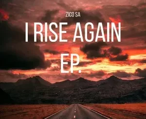 Zico SA – I Rise Again