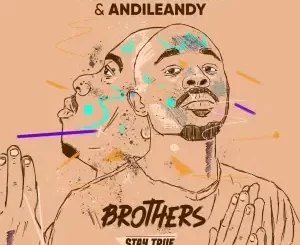 China Charmeleon & AndileAndy – Brothers