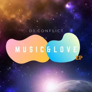 DJ Conflict – Music & Love ft. Twinbeats