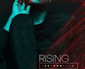 Deepconsoul – Rising