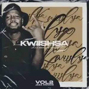 Kwiish SA – The Jazz Moods Vol 2