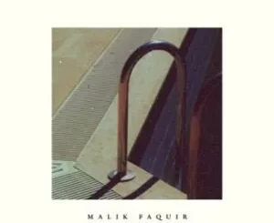 Malik Faquir – Exotica ft. LaTique