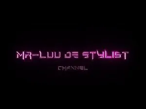 Mr Luu De Stylist – Top Amapiano Mix Ft Kabza De Small