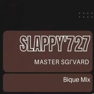 Slappy’727 – Master Sgi’vard (Sgi’vard Mix)